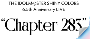 THE IDOLM@STER SHINY COLORS 6.5th Anniversary LIVE